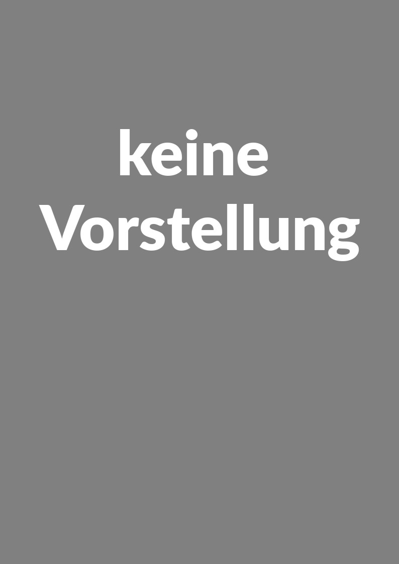 PLAKAT keine Vorstellungen im Juli und August